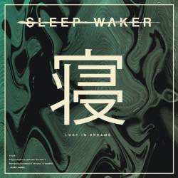 Sleep Waker : Lost in Dreams